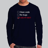 Bug-Free Zone Coder T-Shirt - I Did My Best, Really