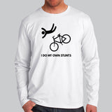 I Do My Own Stunts Funny Bicycle Full Sleeve T-shirt For Men India