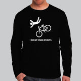 I Do My Own Stunts Funny Bicycle Full Sleeve T-shirt For Men Online India