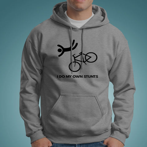 I Do My Own Stunts Funny Bicycle Hoodies India