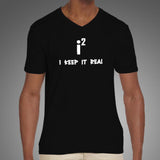 Keep It Real - Maths Imaginary Numbers Joke V Neck T-Shirt For Men India