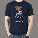 I Love Drinking Beer This Much T-Shirt For Men