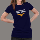 I Have Spend A Lot Of Time Behind Bars T-Shirt For Women India
