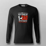 I Am A Rottweiler Dad Fullsleeve T-Shirt For Men Online
