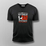 I Am A Rottweiler Dad V Neck T-Shirt India