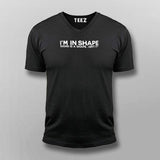 I Am In Shape Round Is A Shape Nerdy V Neck T-Shirt For Men Online