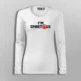I Am Spartacus Fullsleeve T-Shirt For Women Online