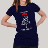 I Love Drinking Wine This Much T-Shirt For Women