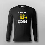 I Speak Fluent Sholay Quotes Funny Full Sleeve T-shirt For Men Online India