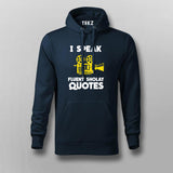 I Speak Fluent Sholay Quotes Funny Hoodies For Men Online India