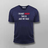 I'm Not Angry, This Is Just My Face" Men's Tee