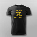 I Am On Seafood Diet Funny T-shirt For Men Online India