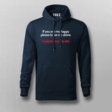 If You See Me Happy Please Leave Me Alone Hoodie For Men