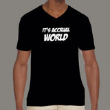 It's Accrual World Men's T-Shirt - Accounting Puns for Professionals