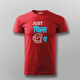 Just Chill Vitamin Pi Funny Hindi T-shirt For Men