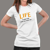 Life Is Better When You Trust God T-Shirt For Women India