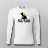 Life Begins After Coffee Full Sleeve T-Shirt For Men Online India