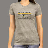 Don't Panic I'm a Professional Linux System Engineer T-Shirt For Women