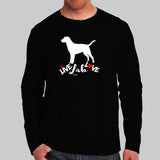 Live Lab Love Cute Labrador Retriever Full Sleeve T-Shirt Online