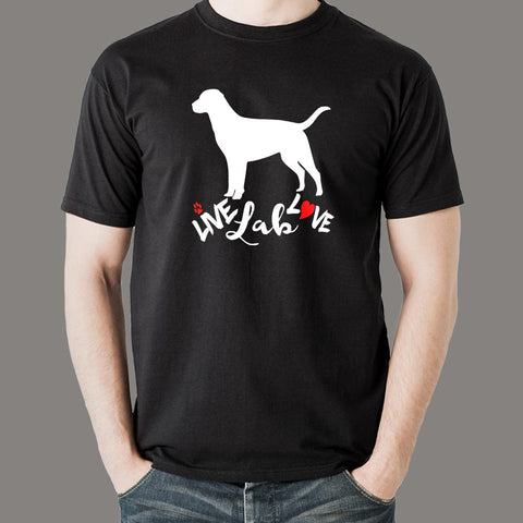 Live Lab Love Cute Labrador Retriever T-Shirt For Men Online India