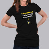 Funny Engineer Love Beer Drink Booze Code Programming T-shirt For Women Online India