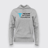 Medicine is a Lifestyle' Hoodie | Inspire with Every Wear