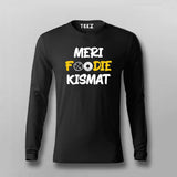 MERI FOODIE KISMAT Hindi T-shirt For Men