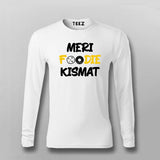MERI FOODIE KISMAT Hindi T-shirt For Men