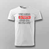 Yeh Mera Expertis Nahi Hai So I'm Out Hindi T-shirt For Men