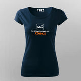 Mm The Atomic Symbol For Cookie Funny T-Shirt For Women