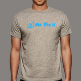 Mr. Fix It T-Shirt - The Tech Problem Solver