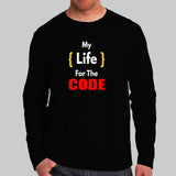 My Life For The Code Full Sleeve T-Shirt For Men Onlin
