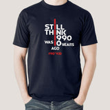 I Still Think 1990 Was Only 10 Years Ago - 90's Kid Men's T-shirt online india