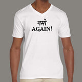 Namo Again V Neck T-shirt for Men online