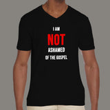 I Am Not Ashamed Of The Gospel Christian V Neck T-Shirt For Men Online