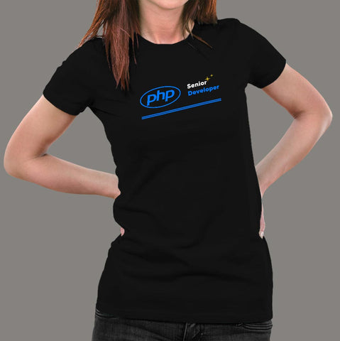 Php Senior Developer Women’s Profession T-Shirt Online India