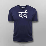 Pain (dard) Hindi T-shirt For Men