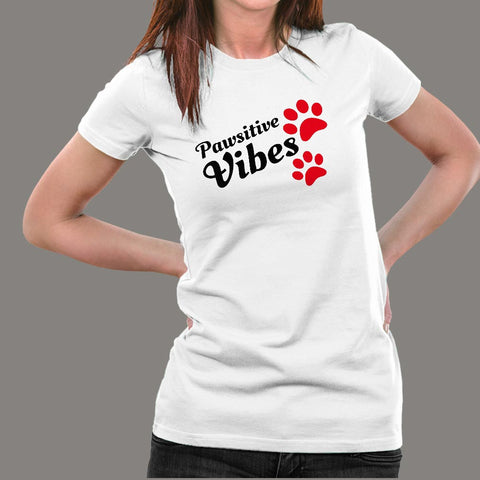 Pawsitive Vibes Women's Animal Lover T-Shirt Online India