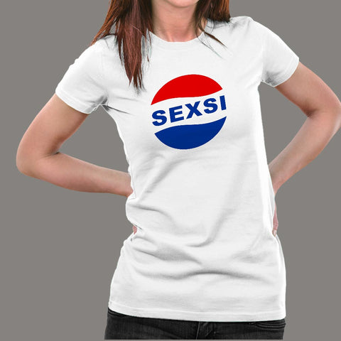 Pepsi Parody Sexsi T-Shirt For Women Online India