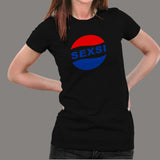 Pepsi Parody Sexsi T-Shirt For Women India