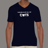 I'm Here To Pet All The Cats T-Shirt For Men