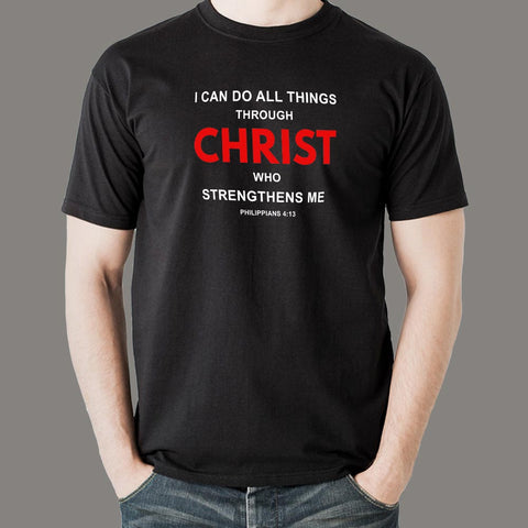 I Can Do All Things Philippians 4:13 Bible Verse T-Shirt For Men India