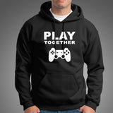 Play Together Funny Gaming Hoodies For Men Online