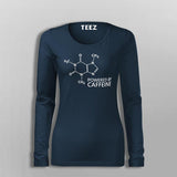 Powered By Caffeine T-Shirt For Women