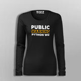 Public Warning Python Wizard Full Sleeve T-Shirt For Women Online India