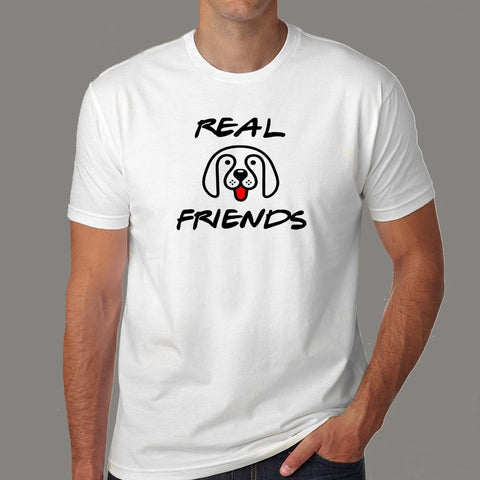 Real Friends Cute Dog T-Shirt For Men Online India