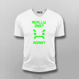 Really Once Again Funny T-shirt For Men