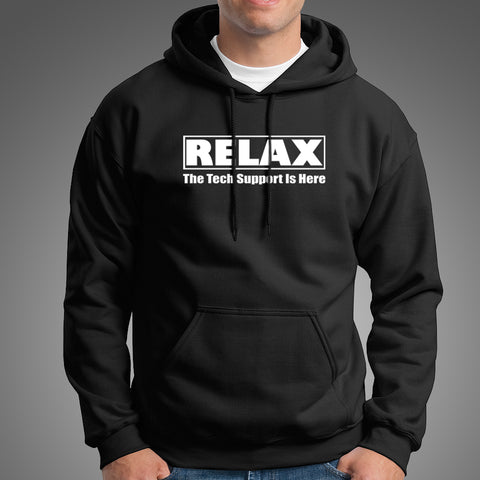Relax The Tech Support is Here Funny Computer Science Hoodies For Men