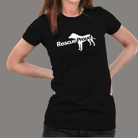 Rescue Proud Women's Animal Rescue T-Shirt India