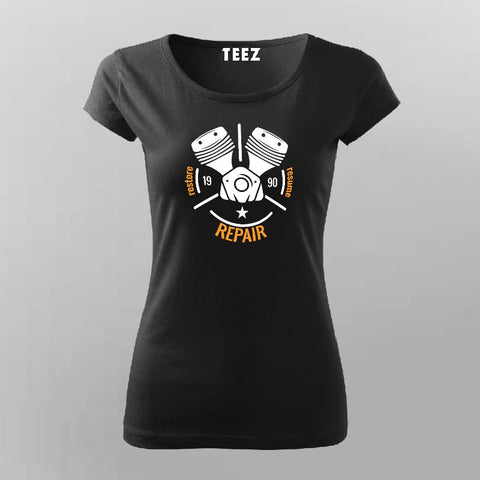 Restore Repair Resume Bike Engine T-Shirt For Women India